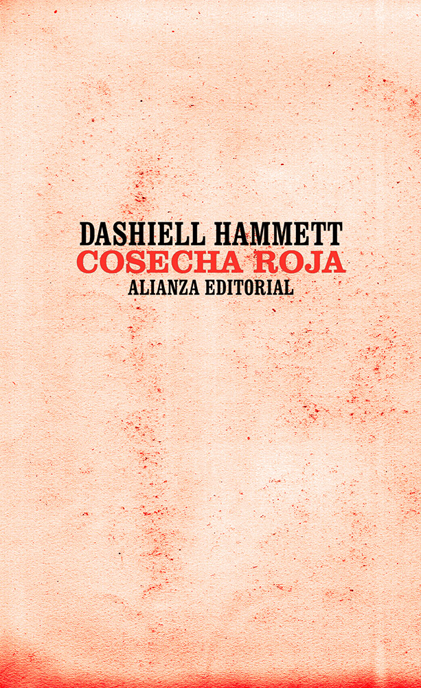 Daniel Gil - Cosecha Roja - Dashiell Hammet - Beusual